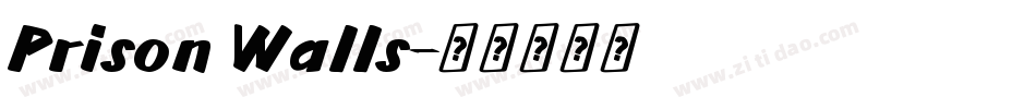 Prison Walls字体转换